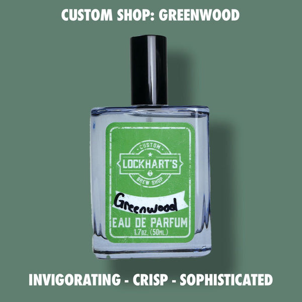 CUSTOM SHOP - Greenwood EDP Fragrance - Lockhart's Authentic