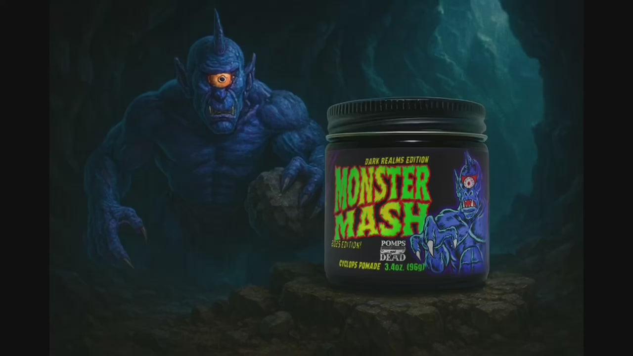 Monster Mash 2025: Pomps Not Dead - Cyclops Oil Based Pomade
